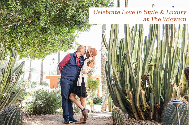 Celebrate Love in Style & Luxury at The Wigwam