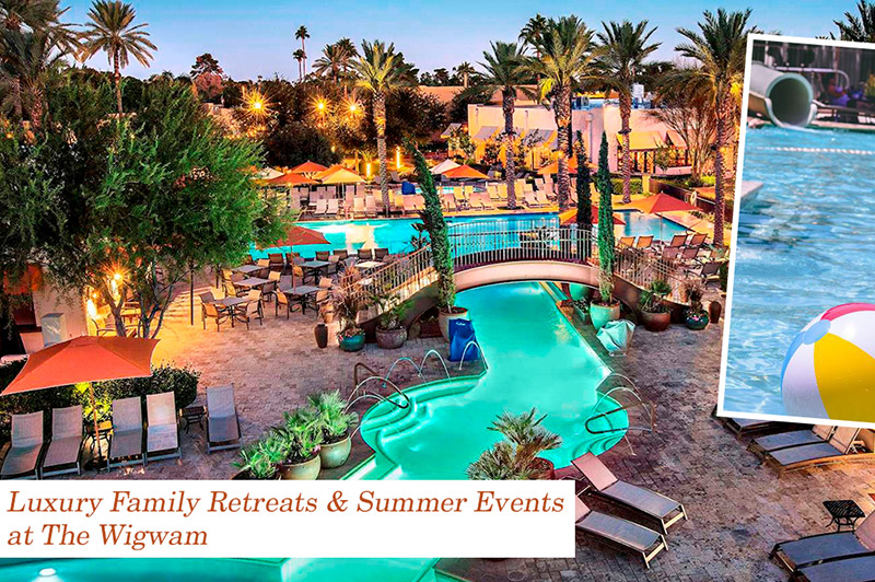 Luxury Family Retreats & Summer Events at The Wigwam
